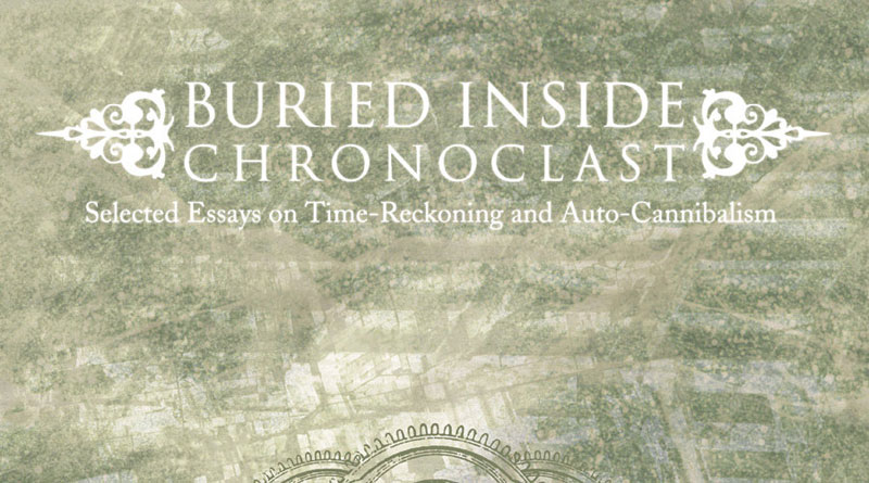 Buried Inside 'Chronoclast'