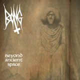Bong 'Beyond Ancient Space' CD 2011