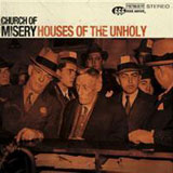 Church Of Misery 'Houses Of The Unholy' CD/LP 2009