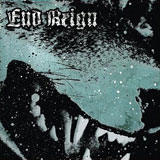 End Reign - 7" 2011