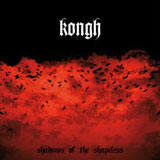 Kongh 'Shadows of The Shapeless' CD 2009