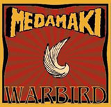 Medamaki 'Warbird' CDEP 2008