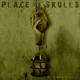 Place Of Skulls 'As A Dog Returns' CD 2010