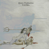 Queen Elephantine 'Yatra' CD 2008 & 'Tartarus' CDEP 2008