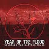 Year Of The Flood 'Redefine The Natural Order' CDEP 2010