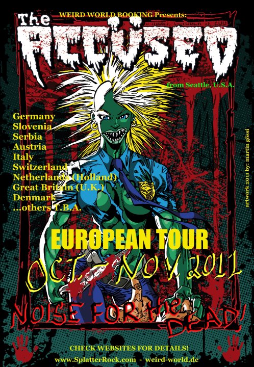 The The Accüsed - Euro Tour 2011