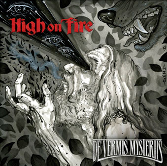 High On Fire 'De Vermis Mysteriis' Artwork