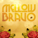 Mellow Bravo - S/T - CD/DD 2012