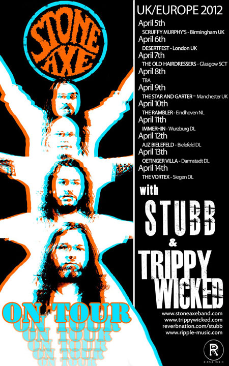 Stone Axe / Stubb / Trippy Wicked - Euro Tour 2012 Flyer