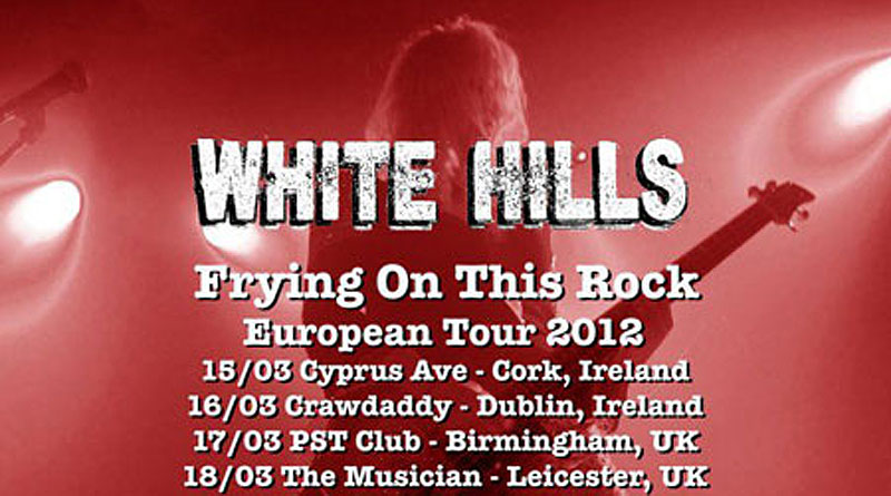 White Hills Euro Tour 2012
