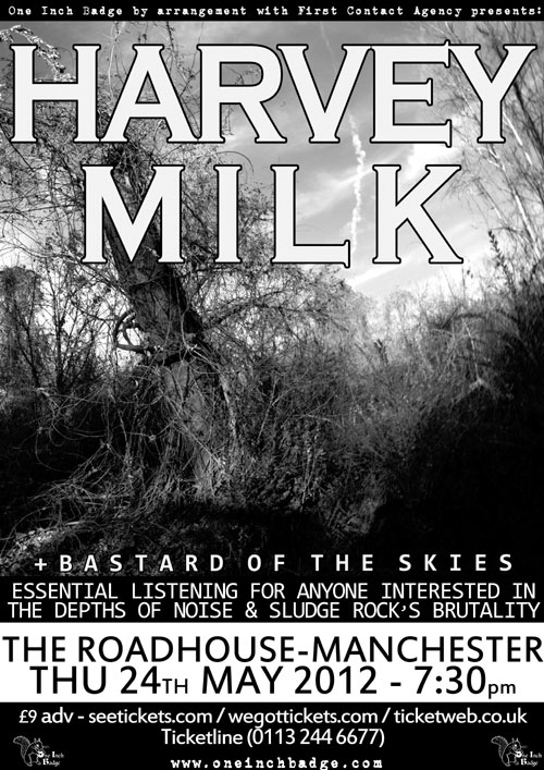 Harvey Milk / Bastard Of The Skies - Roadhouse, Manchester 24/05/2012