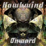 Hawkwind 'Onward' CD/LP 2012