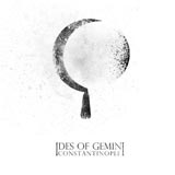 Ides of Gemini ‘Constantinople’ CD/LP 2012