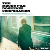 The Mount Fuji Doomjazz Corporation ‘Egor’ CD/LP 2012