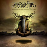Abrahma 'Through The Dusty Paths Of Our Lives' CD/Digital 2012