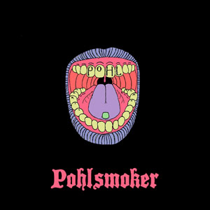 Pohl 'Pohlsmoker' Artwork