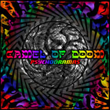 Camel Of Doom 'Psychodramas: Breaking the Knots of Twisted Synapse'