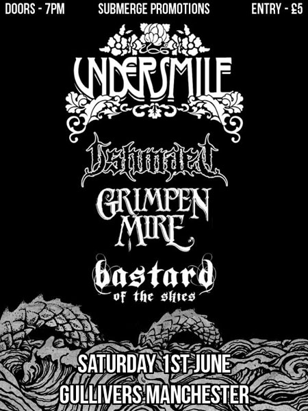 Undersmile / Ishmael / Grimpen Mire / Bastard Of The Skies @ Gullivers, Manchester 01/07/2013
