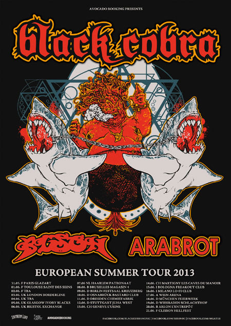 Black Cobra - Euro Tour 2013