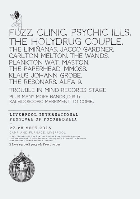 Liverpool International Festival Of Psychedelia 2013