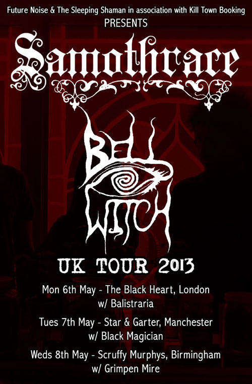 Samothrace / Bell Witch - UK Tour 2013