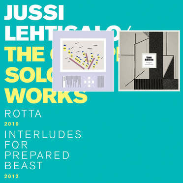 Jussi Lehtisalo's The Complete Solo Works - Artwork