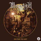 Monolith Cult 'Run From The Light'