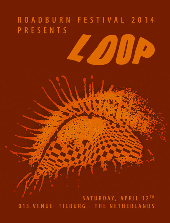 Roadburn 2014 - Loop
