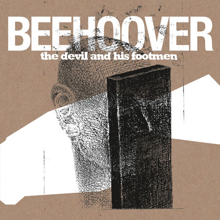 Beehoover 'The Devil And His Footmen' Artwork