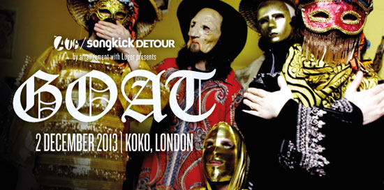 Goat - Koko, London 02/12/2013