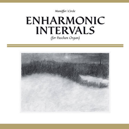 Mamiffer & Circle 'Enharmonic Intervals' Artwork
