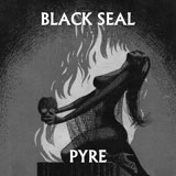Black Seal 'Pyre'