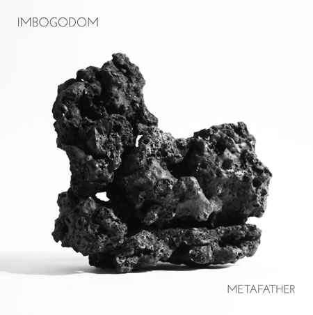 Imbogodom 'Metafather' Artwork