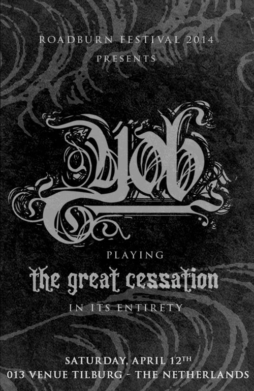 Roadburn 2014 - YOB - The Great Cessation