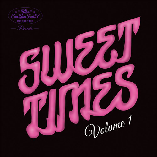 Sweet Times 'Volume 1' Artwork