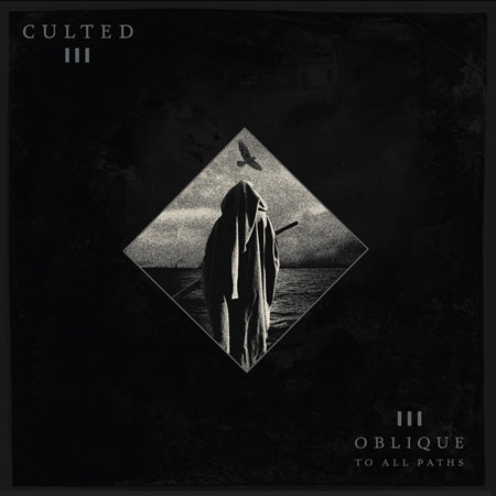 Culted 'Oblique To All Paths' Artwork