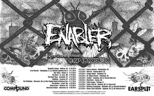 Enabler/Cop Problem - Tour 2014
