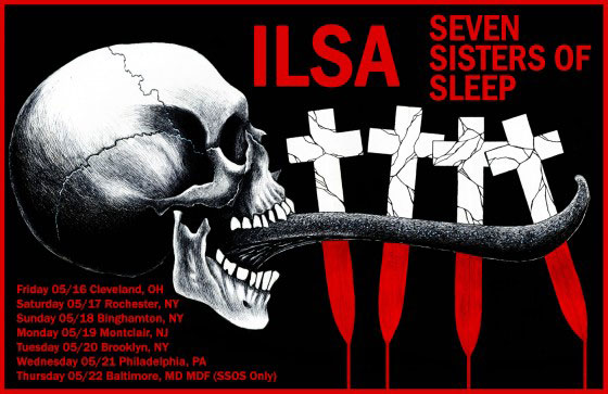 Ilsa / Seven Sisters Of Sleep - US Tour 2014