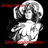 Greg(o)rian 'Utter Condemnation'