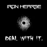 Iron Hearse 'Deal With It'