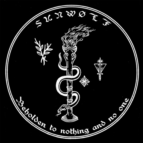 Sunwølf 'Beholden To Nothing And No One'
