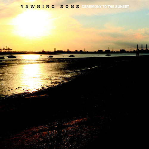 Yawning Sons 'Ceremony To The Sunset' Artwork