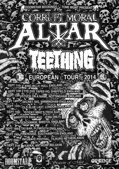 Corrupt Moral Altar / Teething - UK Tour 2014