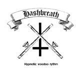 Hashbreath 'Hypnotic Voodoo Rythm'