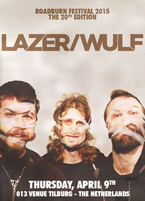Roadburn 2015 - Lazer/Wulf