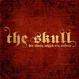 The Skull 'For Those Which Are Asleep'