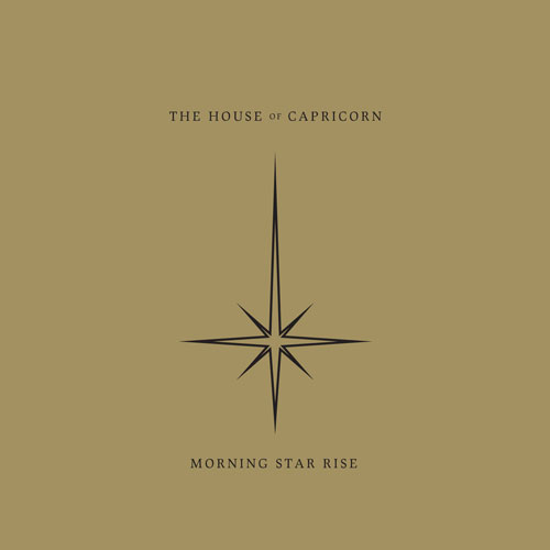 The House Of Capricorn 'Morning Star Rise' Artwork