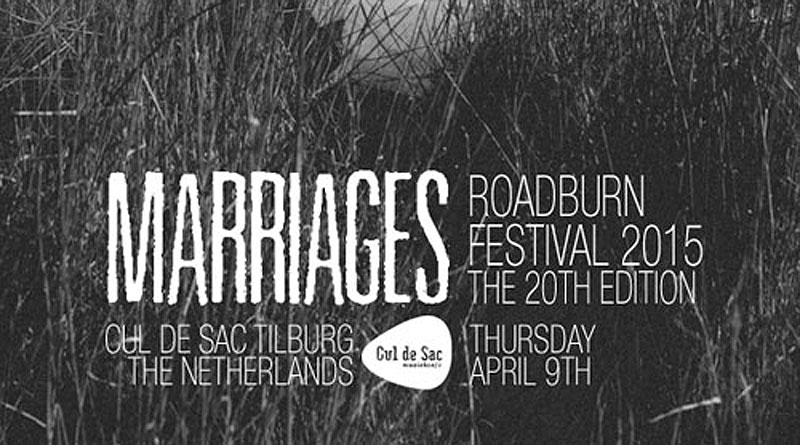 Roadburn Festival 2015 - Marriages
