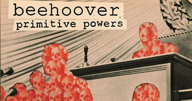Beehoover 'Primitive Powers'