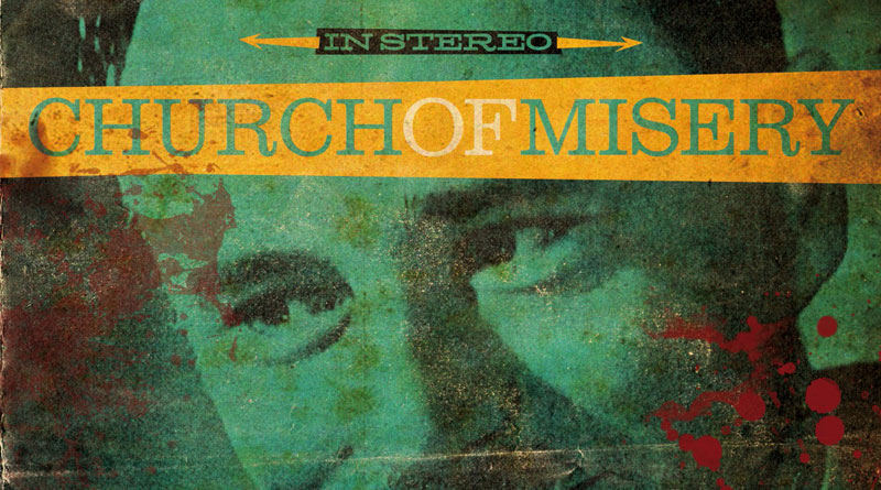 Church Of Misery 'And Then There Were None…'
